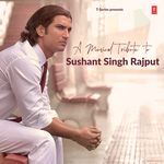 A Musical Tribute To Sushant Singh Rajput - Anwesha Song Download